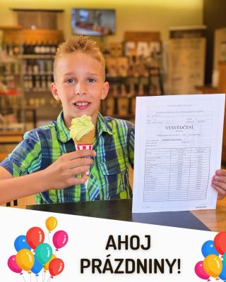 Je to tady! Vysvědčení je doma a prázdniny můžou začít! 😁 Přijďte to s dětmi oslavit. 🍫 Co pro vás máme? 😋 🍦 Točená...